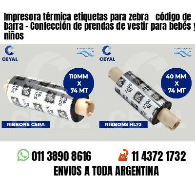 Impresora térmica etiquetas para zebra  código de barra - Confección de prendas de vestir para bebés y niños